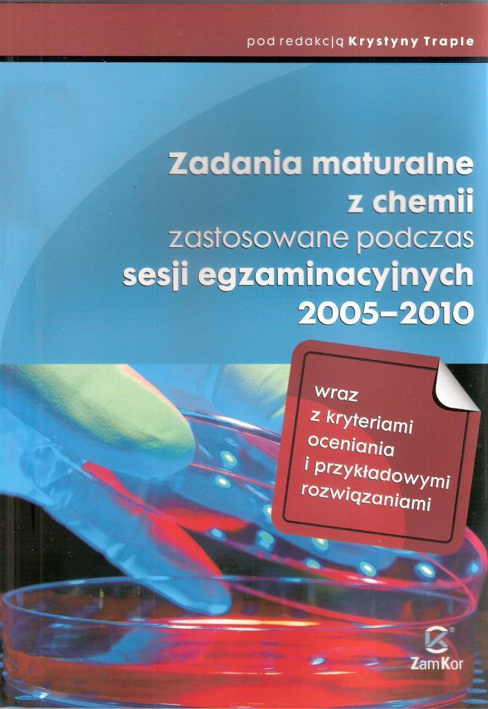 Zad. maturalne z chemii zastosowane...ZAMKOR