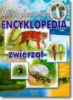 Książka - Moja Pierwsza Encyklopedia Zwierząt