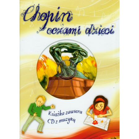 Chopin oczami dzieci + CD