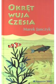 Książka - Okręt wuja Czesia