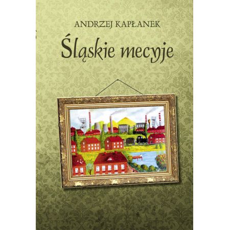 Śląskie mecyje