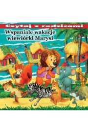 Książka - Wspaniałe wakacje wiewiórki Marysi