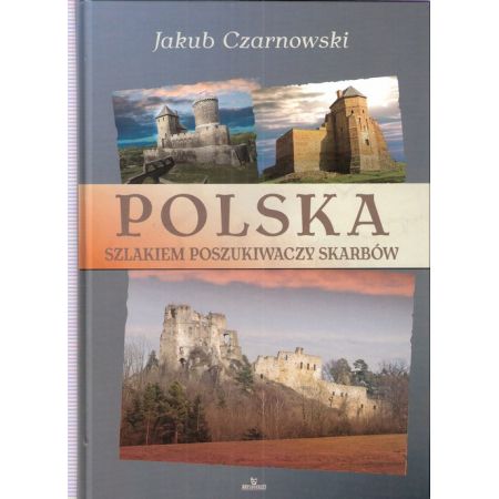 Polska szklakiem poszukiwaczy skarbów