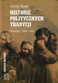 Książka - Historie Politycznych Tradycji