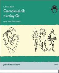 Książka - Czarniksiężnik z krainy Oz audiobook mp3