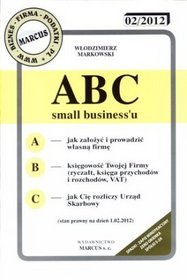 Książka - ABC small business'u 2012 - Włodzimierz Markowski - 