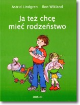 Ja też chcę mieć rodzeństwo