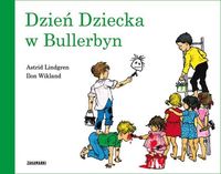 Książka - Dzień Dziecka w Bullerbyn. Bullerbyn. Tom 6