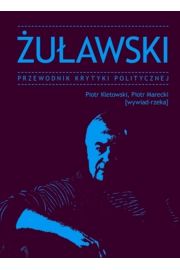 Książka - Żuławski Przewodnik Krytyki Politycznej