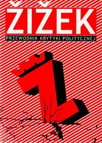 Zizek. Przewodnik Krytyki Politycznej