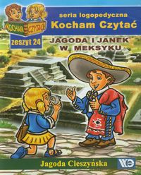Książka - Kocham czytać Zeszyt 24 Jagoda i Janek w Meksyku