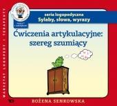 Książka - Æwiczenia artykulacyjne. Zeszyt 1. Szereg szumiący