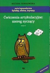 Książka - Æwiczenia artykulacyjne. Zeszyt 2. Szereg syczący