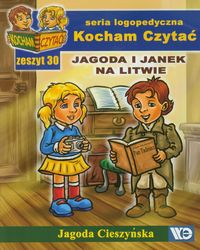 Książka - Kocham Czytać Zeszyt 30 Jagoda i Janek na Litwie