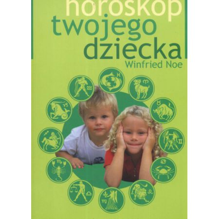 Horoskop twojego dziecka