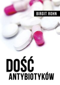 Książka - Dość antybiotyków