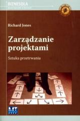 Zarządzanie projektami. Sztuka przetrwania