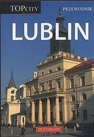Lublin. Przewodnik