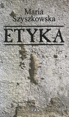 Etyka - Maria Szyszkowska - 