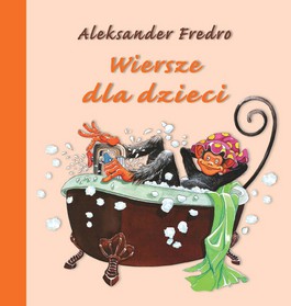 Wiersze dla dzieci - Aleksander Fredro - 