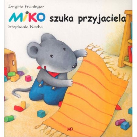 Miko szuka przyjaciela