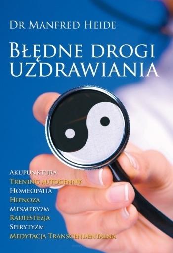 Błędne drogi uzdrawiania