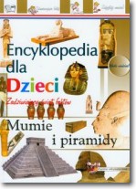 Książka - Mumie i piramidy Encyklopedia dla dzieci