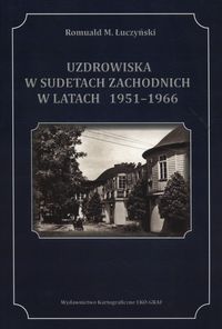 Uzdrowiska w Sudetach w latach 1951-1966