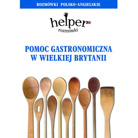 Książka - Rozmówki Pomoc Gastronomiczna w Wielkiej Brytanii