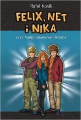 Felix, Net i Nika T11 Nadprogramowe Historie