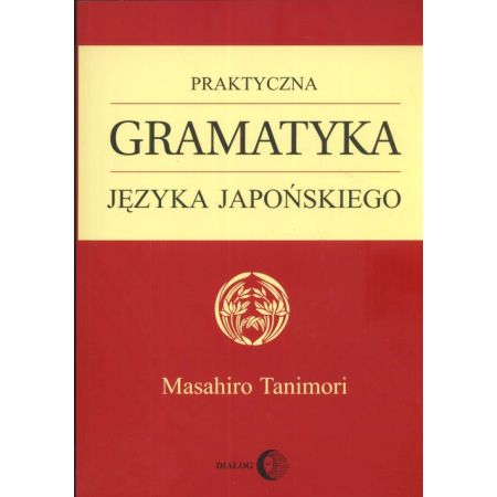 Praktyczna Gramatyka J. Japońskiego