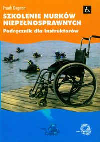 Książka - Szkolenie nurków niepełnosprawnych