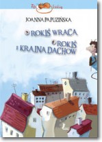 Książka - Rokiś wraca Rokiś i kraina dachów