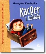 Książka - Kacper z szuflady