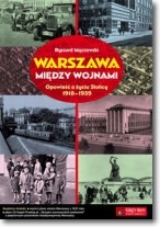 Książka - Warszawa między wojnami