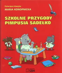 Książka - Szkolne przygody Pimpusia Sadełko