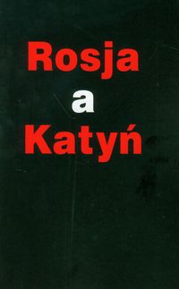 Książka - Rosja a Katyń