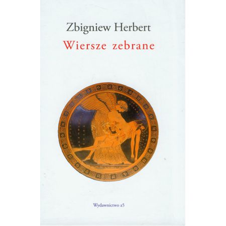 Wiersze zebrane. Z. Herbert Wyd. II