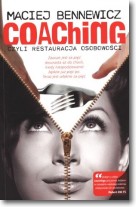 Książka - Coaching czyli restauracja osobowości