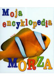 Książka - Moja encyklopedia morza