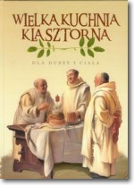 Książka - Wielka Kuchnia Klasztorna (OT)