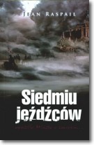 Siedmiu jeźdźców - Jean Raspail