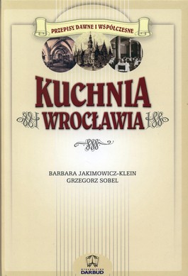 Książka - Kuchnia Wrocławia 