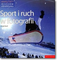 Książka - Sport i ruch w fotografii Andy Steel