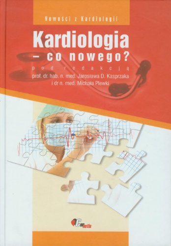 Książka - Kardiologia co nowego