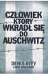 Książka - Człowiek, który wkradł się do Auschwitz