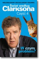 Książka - Świat według Clarksona 4 - W czym problem?