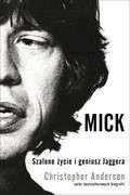 Książka - Mick. Szalone życie i geniusz Jaggera TW