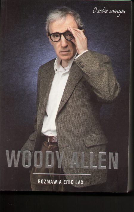 Woody Allen. O sobie samym