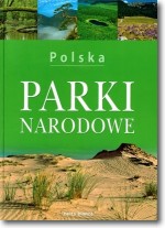 Książka - Polska Parki Narodowe - Praca zbiorowa - 
